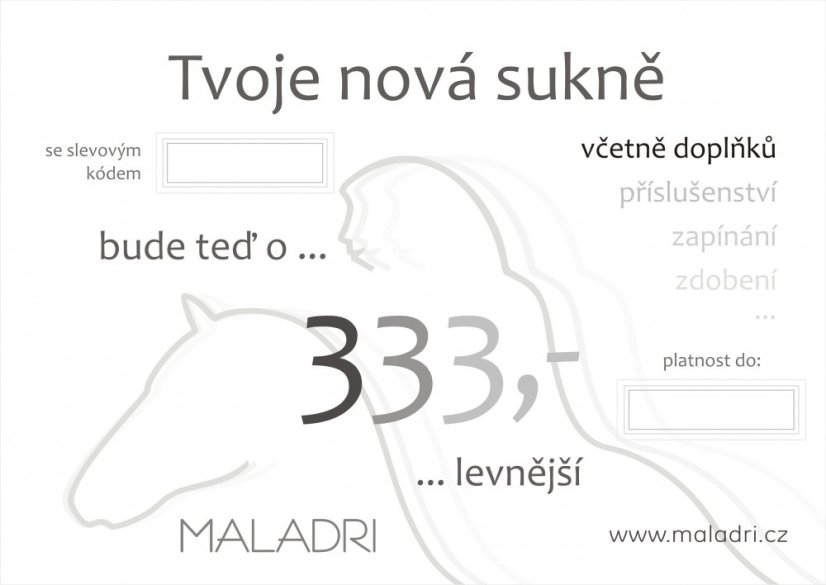 Darkovy poukaz Maladri 333